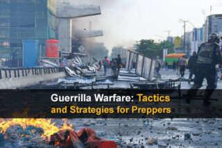 Guerrilla Warfare: Tactics and Strategies for Preppers