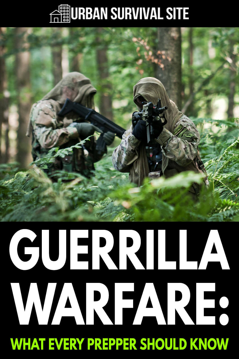 Guerrilla Warfare: What Every Prepper Should Know