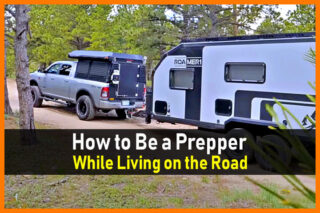 How to Be a Prepper While Living on the Road