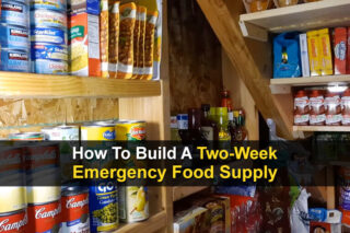 How To Build A Two-Week Emergency Food Supply