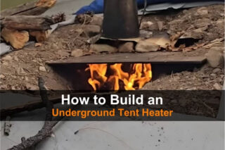 How to Build an Underground Tent Heater