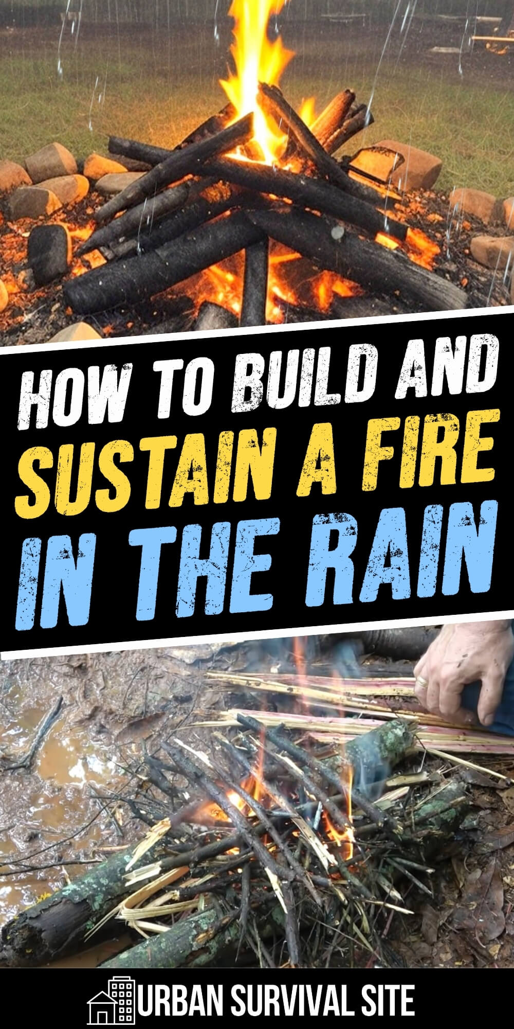 how-to-build-and-sustain-a-fire-in-the-rain-pin-1.jpg