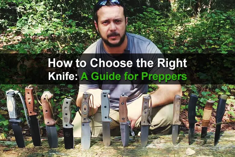 How to Choose the Right Knife: A Guide for Preppers