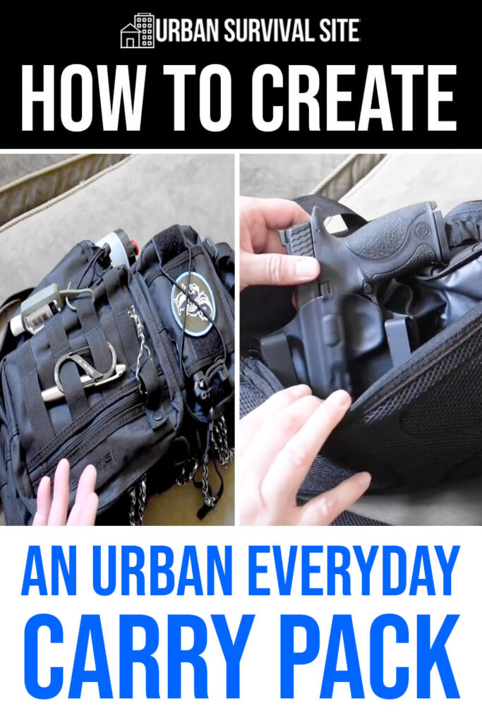 How To Create An Urban Everyday Carry Pack