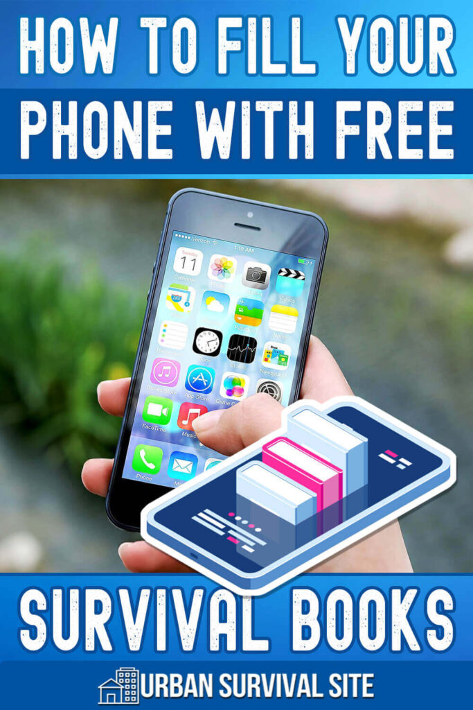 How to Fill Your Phone With Free Survival Books