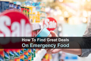 How To Find Great Deals On Emergency Food
