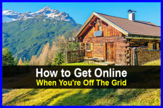 How to Get Online When You're Off The Grid