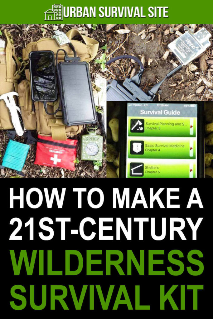 How To Make A 21st-Century Wilderness Survival Kit