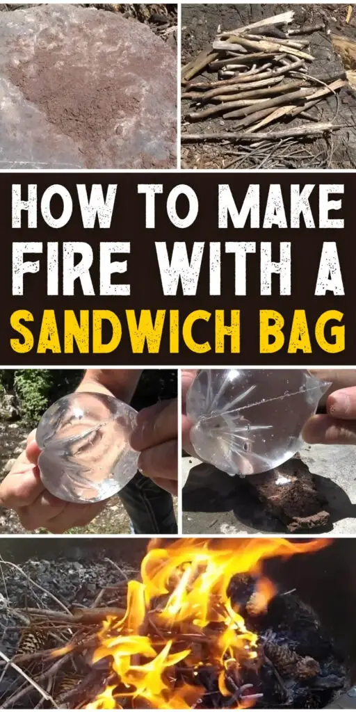 How to Make Fire with a Sandwich Bag