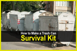 How to Make a Trash Can Survival Kit