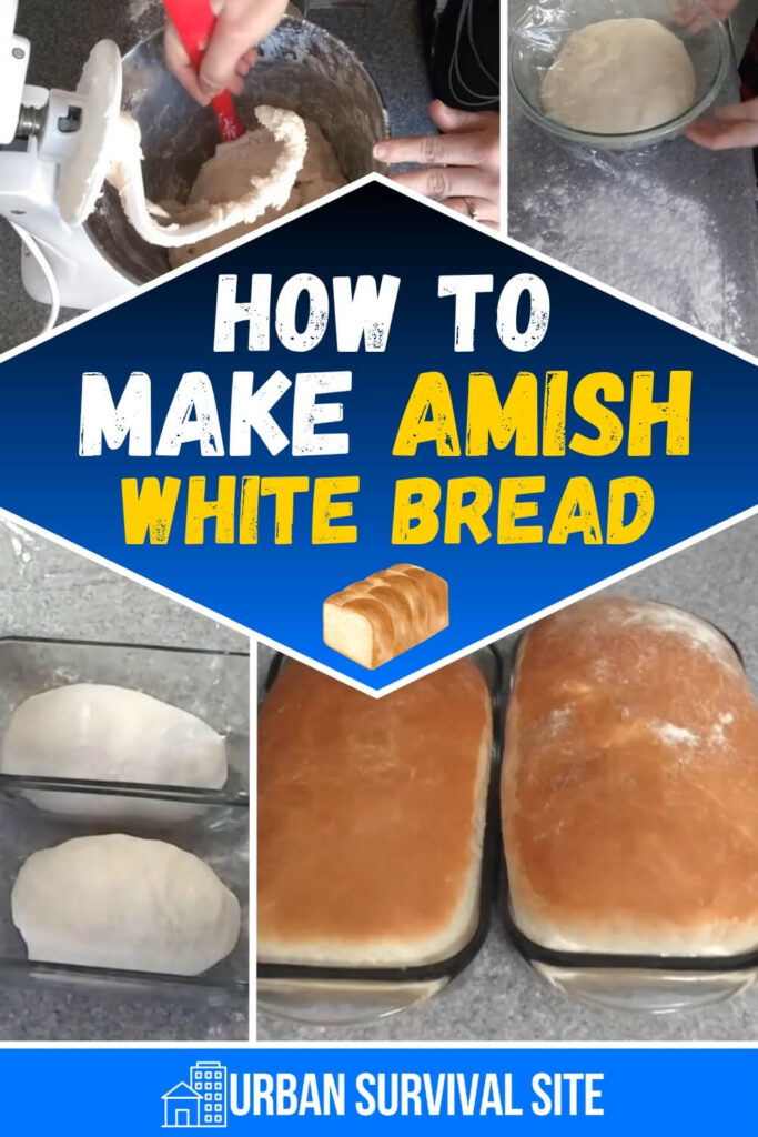 How to Make Amish White Bread