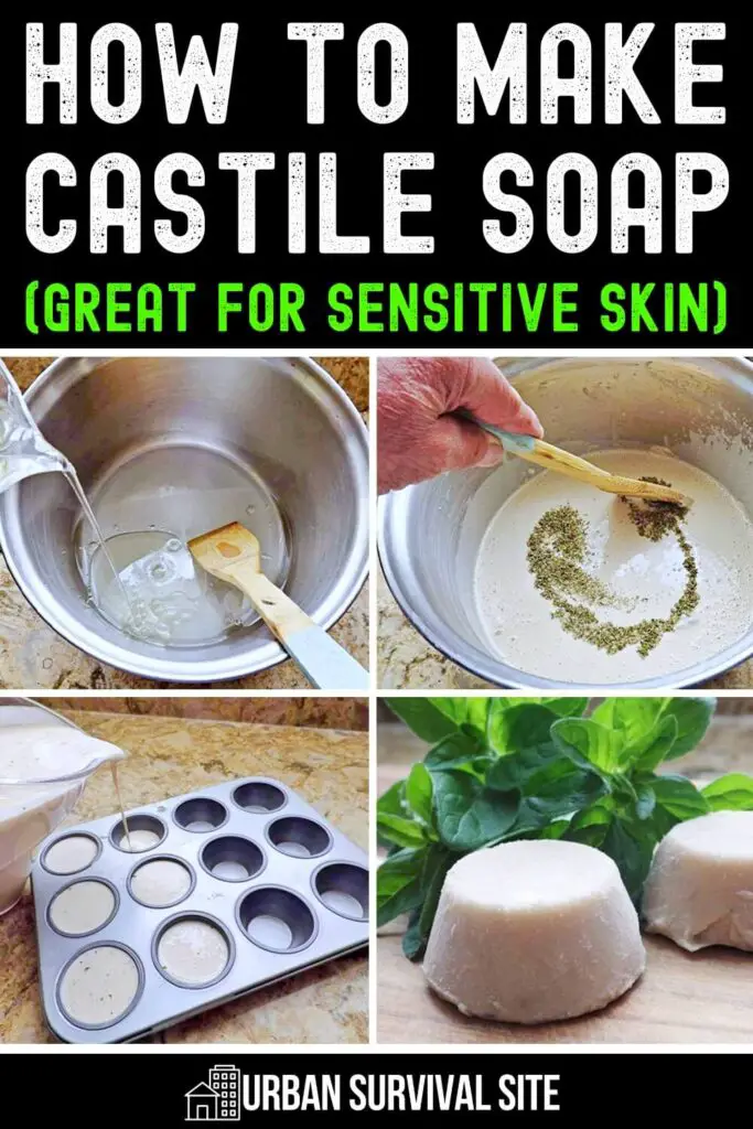 How to Make Castile Soap (Great for Sensitive Skin)