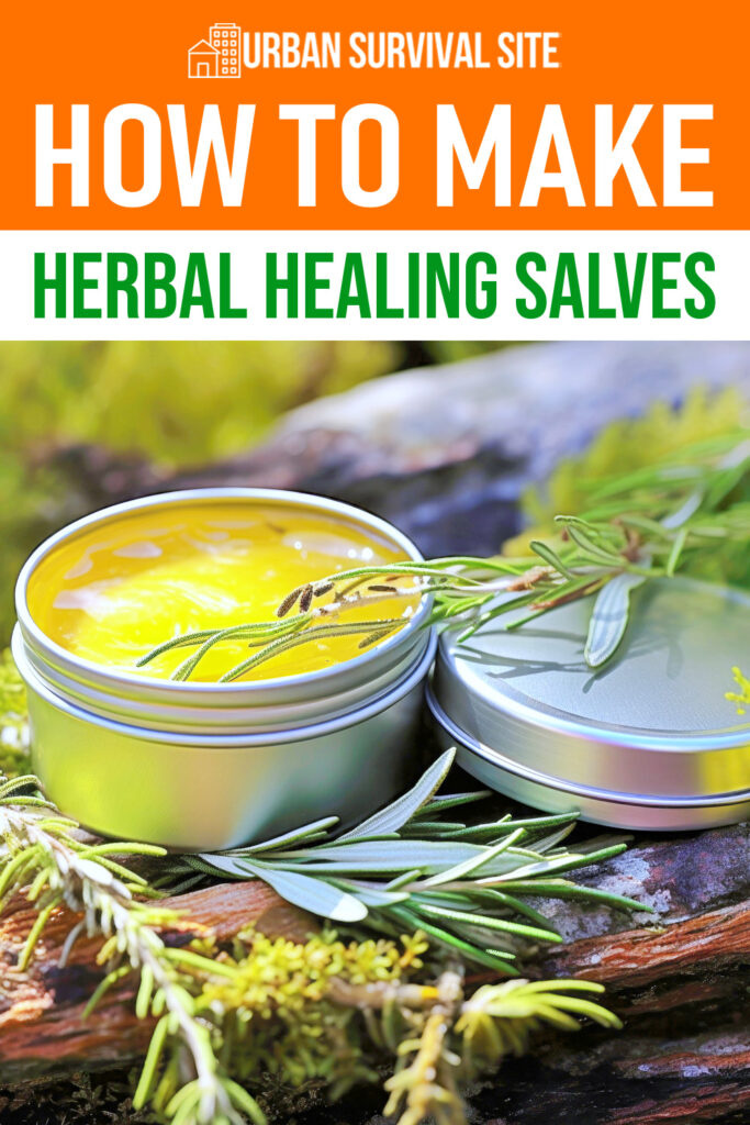 How to Make Herbal Healing Salves