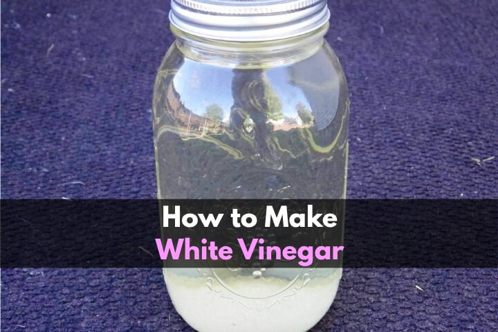 How to Make White Vinegar How to Make White Vinegar