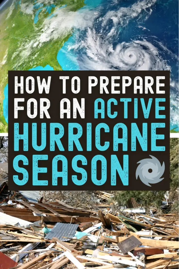 How to Prepare for an Active Hurricane Season
