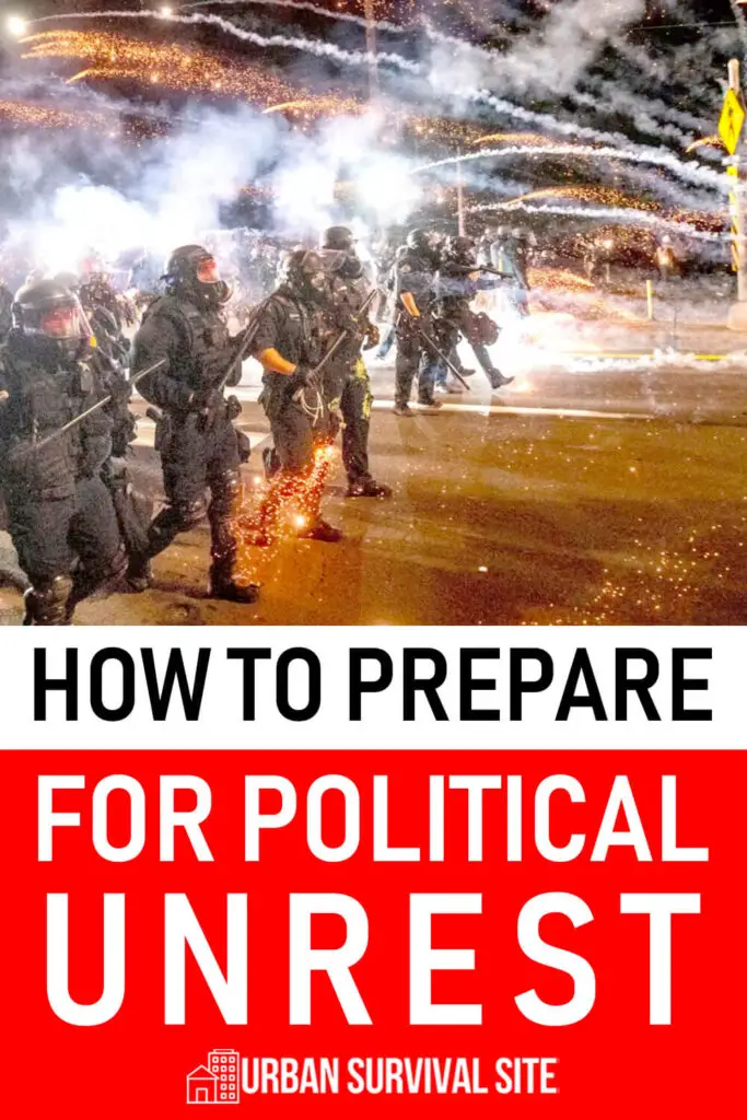 How to Prepare for Political Unrest