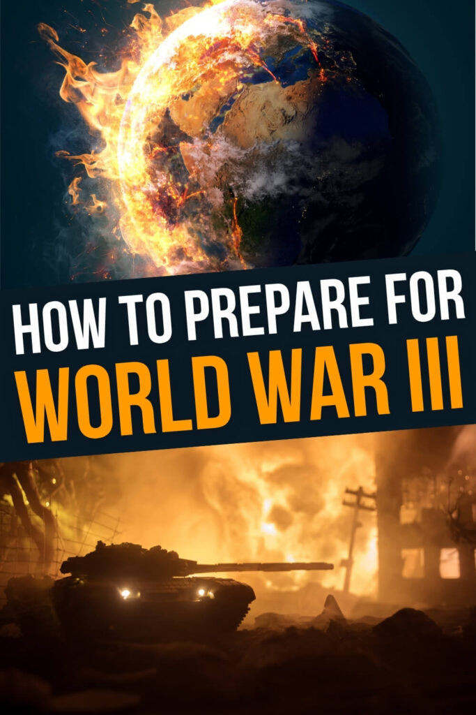 How to Prepare for World War III
