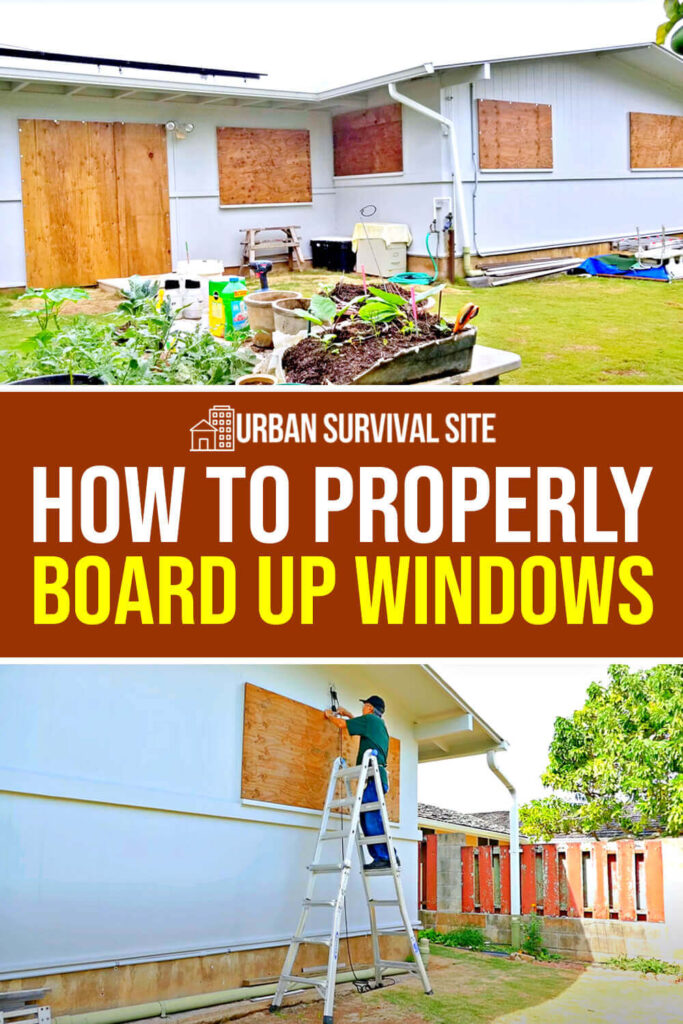 How to Properly Board Up Windows