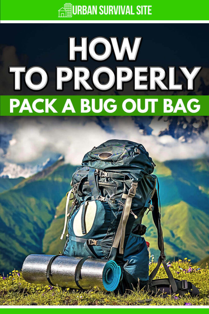 How to Properly Pack a Bug Out Bag