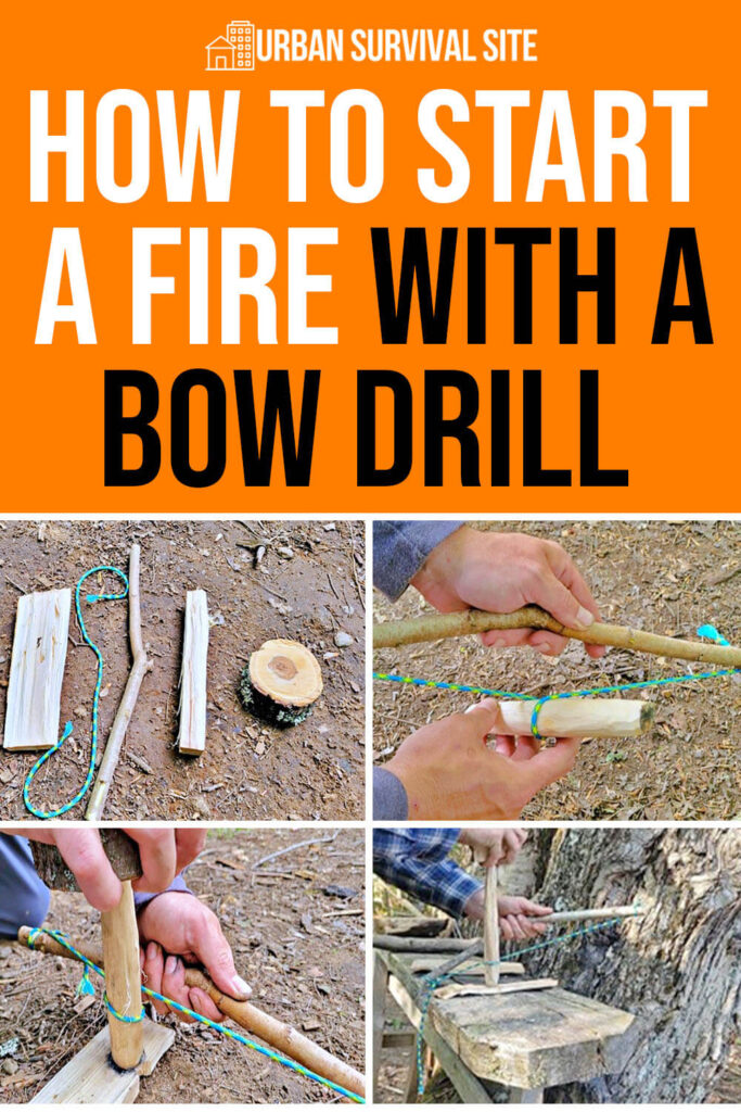 How to Start a Fire with a Bow Drill