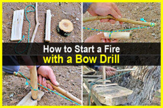 How to Start a Fire with a Bow Drill