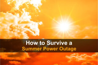 How to Survive a Summer Power Outage