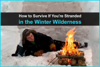 How to Survive If You're Stranded in the Winter Wilderness