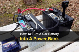 How To Turn A Car Battery Into A Power Bank