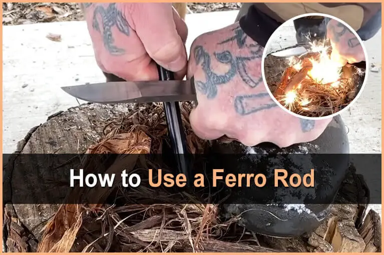 How to Use a Ferro Rod