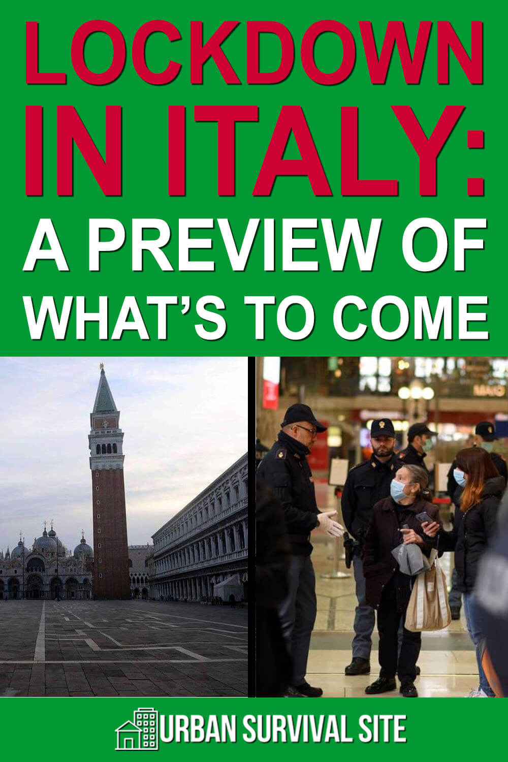 Lockdown In Italy: A Preview Of What's To Come