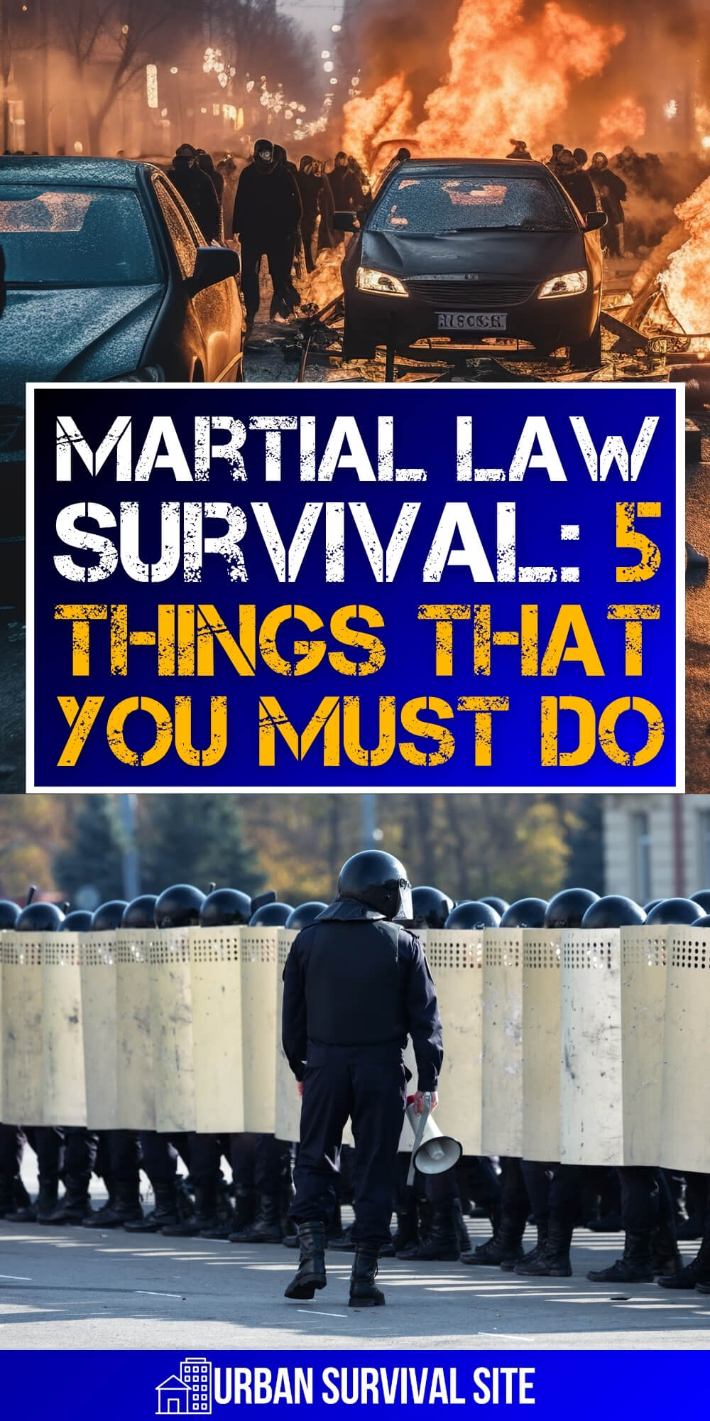 Martial Law Survival: 5 Things You Must Do