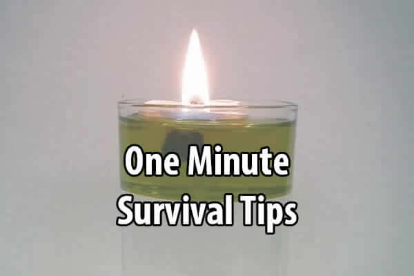 One Minute Survival Tips