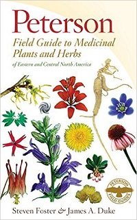 Peterson Field Guide to Medicinal Plants and Herbs