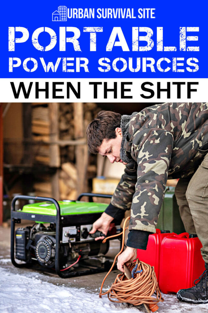 Portable Power Sources When The SHTF