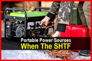 Portable Power Sources When The SHTF