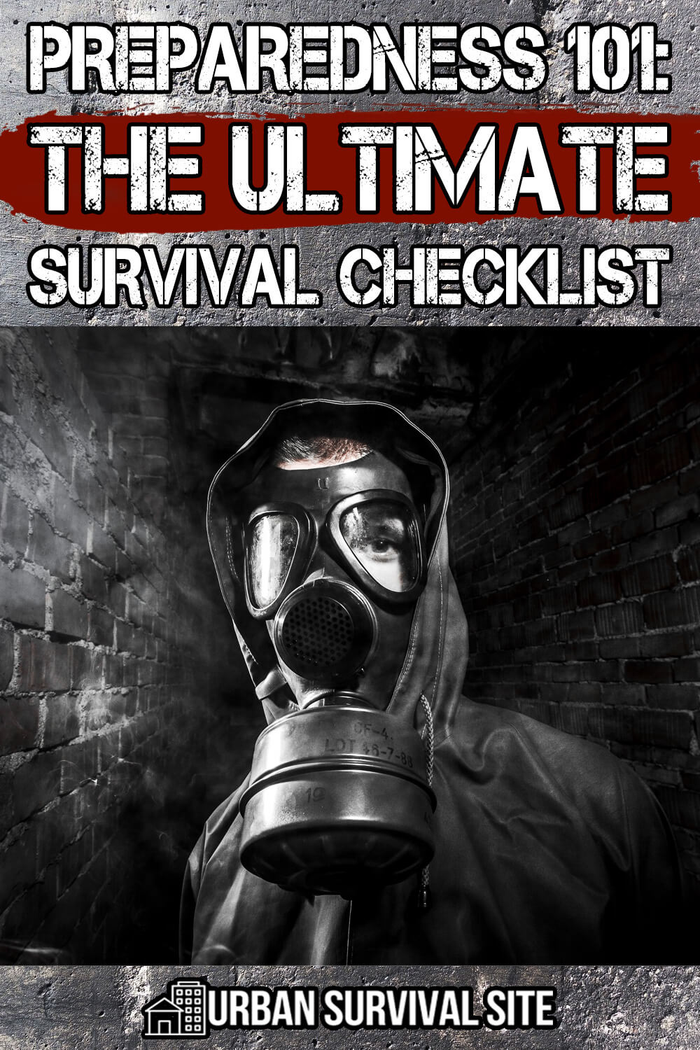 Preparedness 101: The Ultimate Survival Checklist