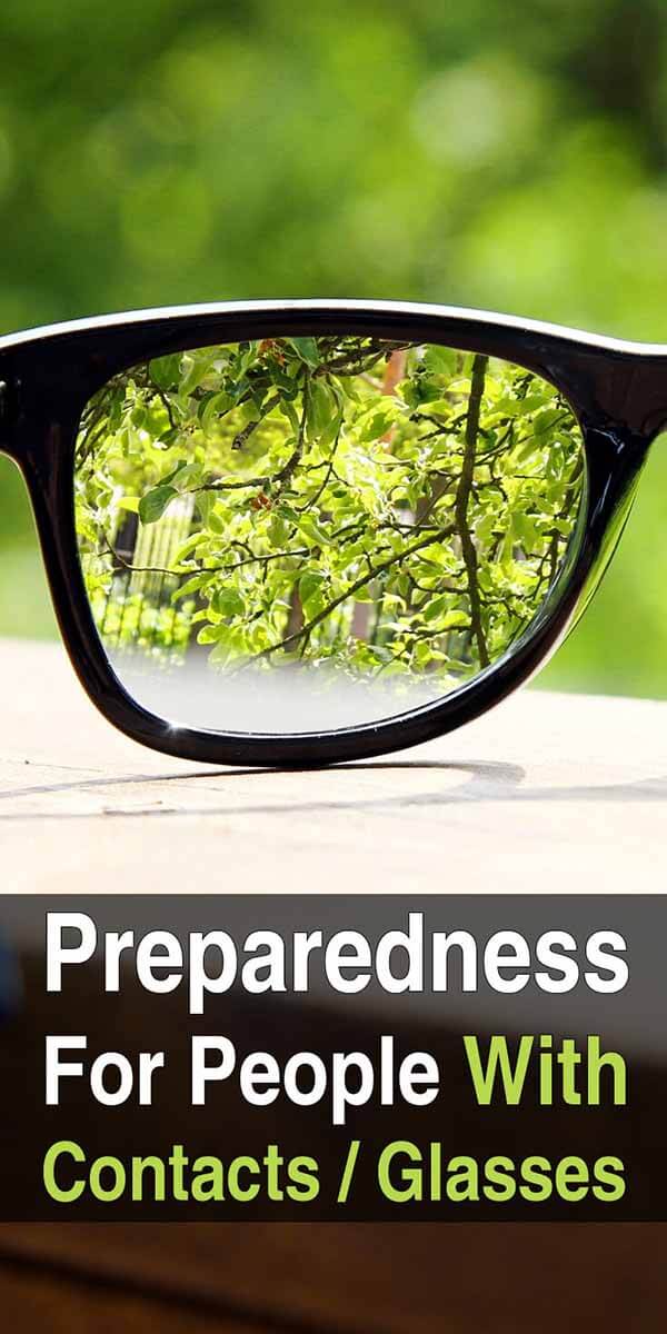 Preparedness For People With Contacts Or Glasses