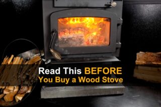 Read This Before You Buy a Wood Stove