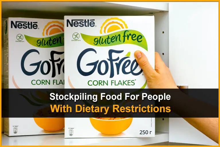Stockpiling Food For People With Dietary Restrictions