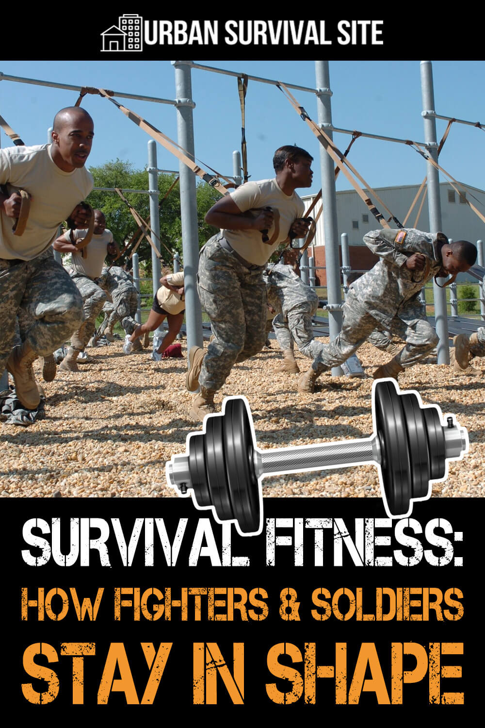 Survival Fitness: How Fighters & Soldiers Stay in Shape
