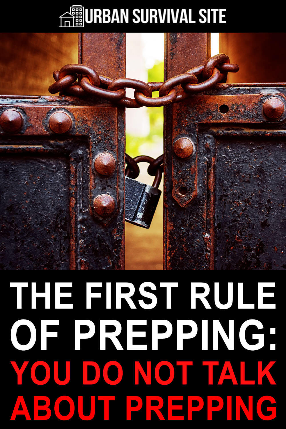 The First Rule Of Prepping: You Do Not Talk About Prepping