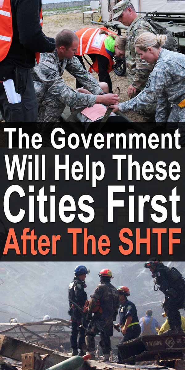 The Government Will Help These Cities First After The SHTF