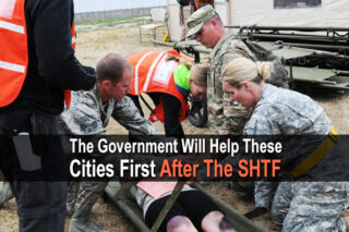 The Government Will Help These Cities First After The SHTF