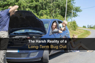The Harsh Reality of a Long-Term Bug Out