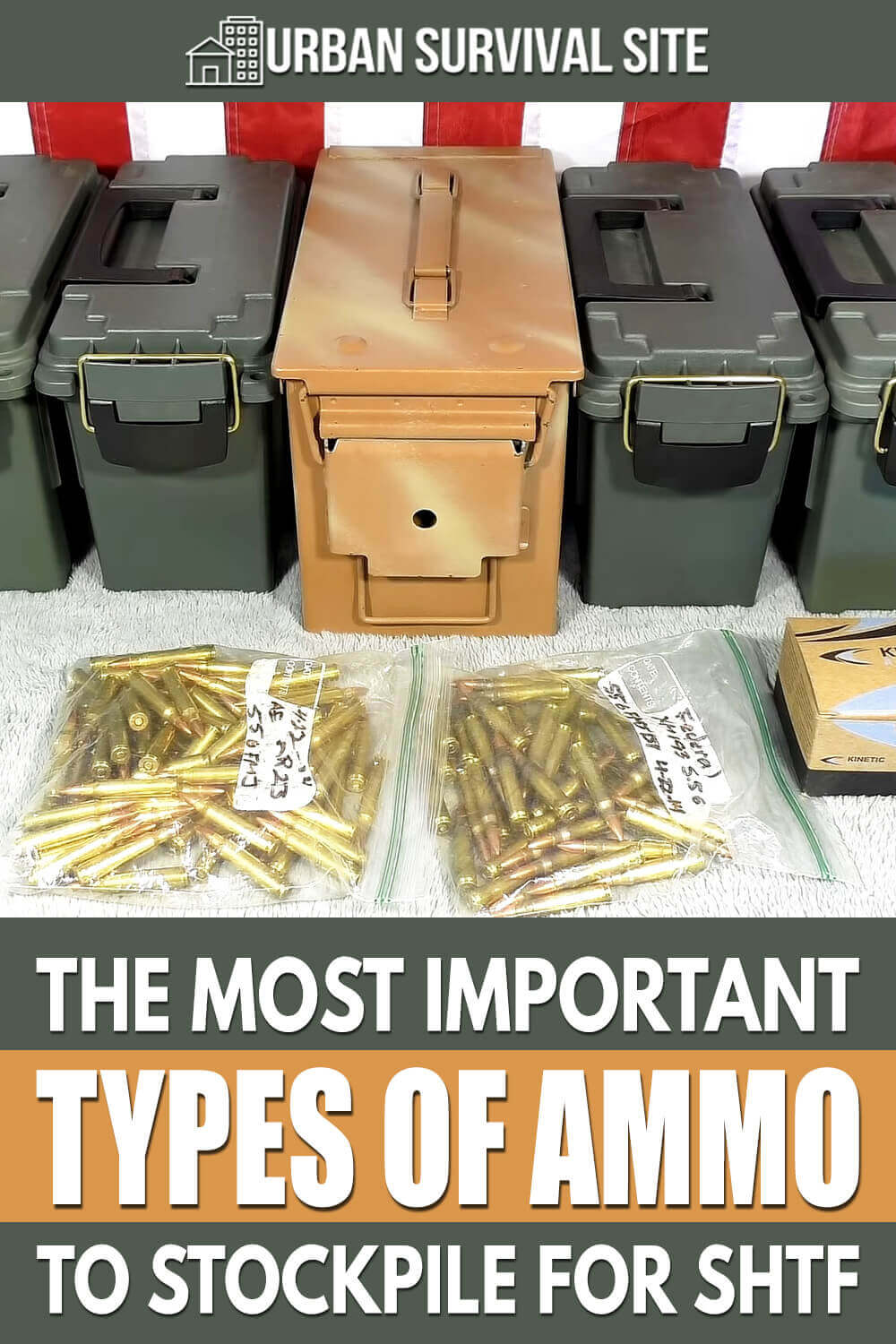 The Most Important Types of Ammo to Stockpile For SHTF
