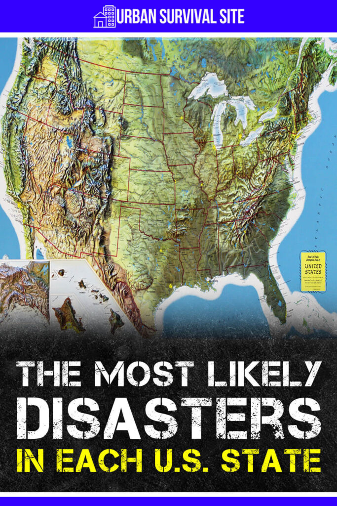 The Most Likely Disasters in Each U.S. State