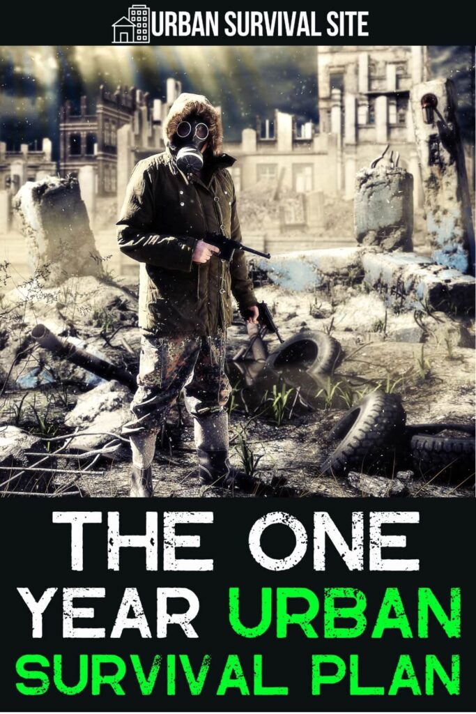 The One Year Urban Survival Plan - Month 3