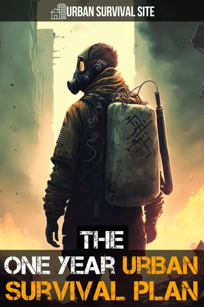 The One Year Urban Survival Plan