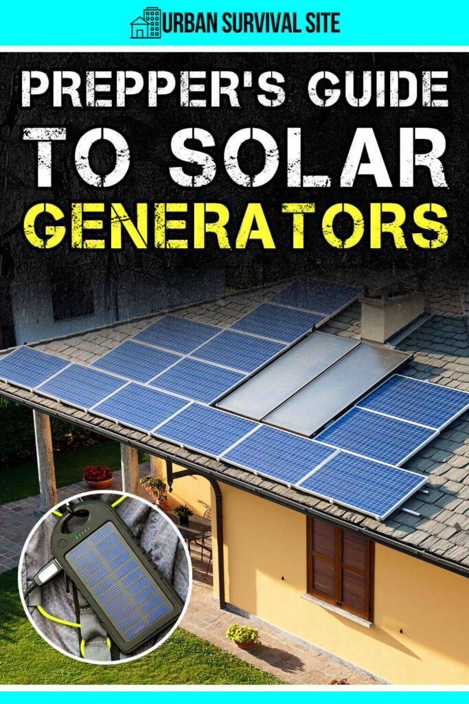 The Prepper's Guide to Solar Generators