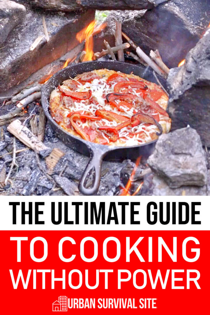 The Ultimate Guide to Cooking Without Power
